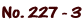 No. 227 - 3