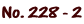 No. 228 - 2