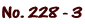 No. 228 - 3